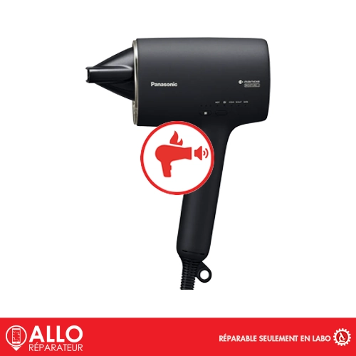 Bruit Anormal du Séche-Cheveux Panasonic